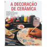 A Decoração da Cerâmica